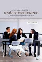 Aprendizagem e Gestão do Conhecimento: fundamentos teóricos e experiências práticas