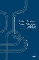 Políticas Educacionais, Práticas Pedagógicas e Formação