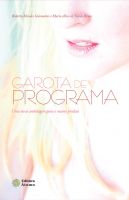 Garota de Programa: uma nova embalagem para o mesmo produto