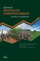 Gestão de negócios agropecuários com foco no patrimônio