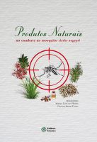 Produtos naturais no combate ao mosquito Aedes aegypti