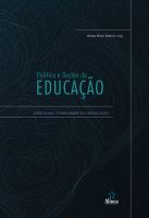 Política e gestão da educação: identidade, planejamento e regulação