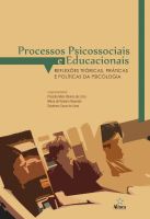 Processos psicossociais e educacionais: reflexões teóricas, práticas e políticas da Psicologia