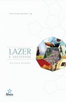 Lazer e Sociedade: múltiplas relações