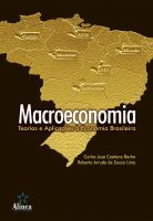 Macroeconomia: Teorias e Aplicações à Economia Brasileira
