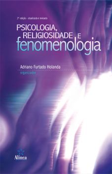 Psicologia, Religiosidade e Fenomenologia