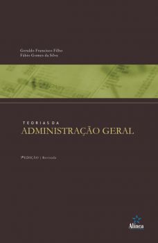 Teorias da Administração Geral