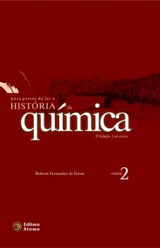 Para Gostar de Ler a História da Química - Volume 2