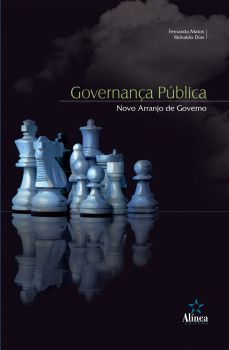 Governança Pública: novo arranjo de governo