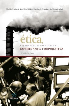 Ética, Responsabilidade Social e Governança Corporativa