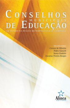 Conselhos Municipais de Educação: um estudo na região metropolitana de Campinas