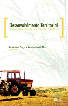 Desenvolvimento Territorial, Segurança Alimentar e Economia Solidária