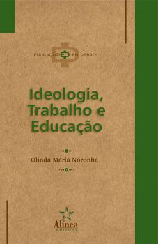 Ideologia, Trabalho e Educação