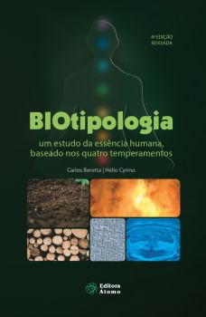 Biotipologia: um estudo da essência humana
