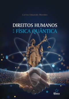 Direitos humanos e a física quântica