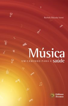 Música: um caminho para a saúde