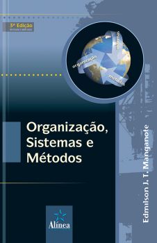 Organização, Sistemas & Métodos