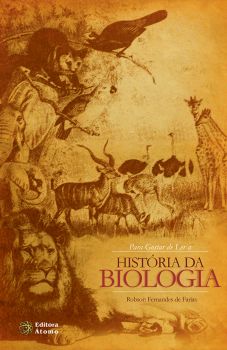 Para Gostar de Ler a História da Biologia