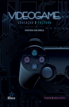 Videogame, Educação e Cultura